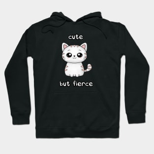 Cute but fierce Hoodie